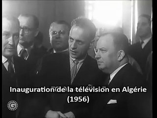 1956 - Inauguration de la télévision en Algérie