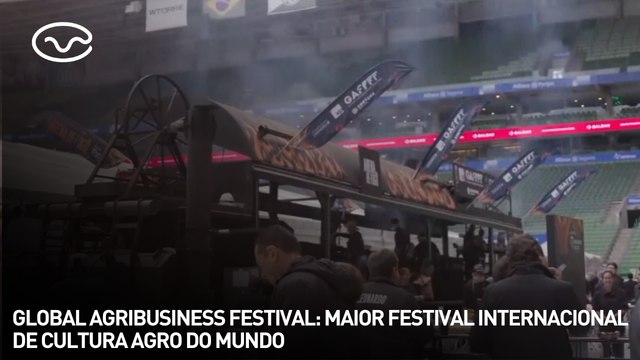 Global Agribusiness Festival: maior festival internacional de cultura agro do mundo