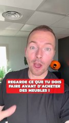 Avant chaque achat de meubles