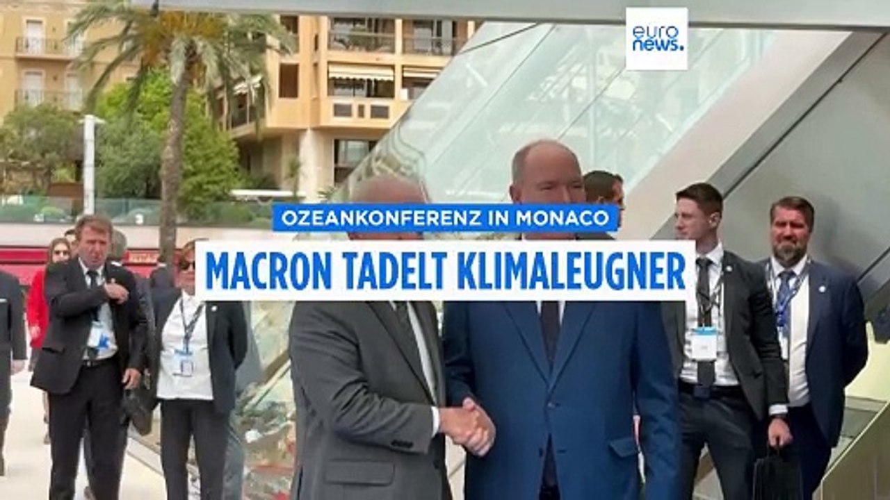 Ozeankonferenz in monaco: macron tadelt klimaleugner