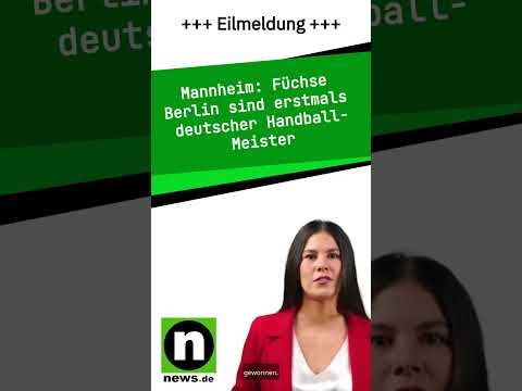 Füchse Berlin sind erstmals deutscher Handball-Meister