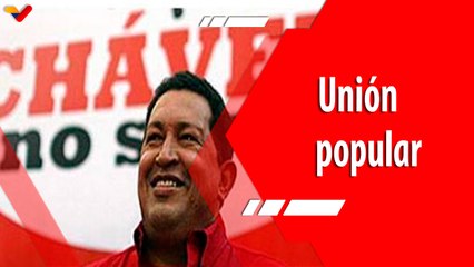 Resumen Aló Presidente | La Rebelión y Unión Popular