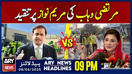 ARY News 9 PM Headlines || 8th June 2025 - Murtaza Wahab criticizes Maryam Nawaz