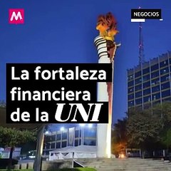La fortaleza financiera de “la Uni”