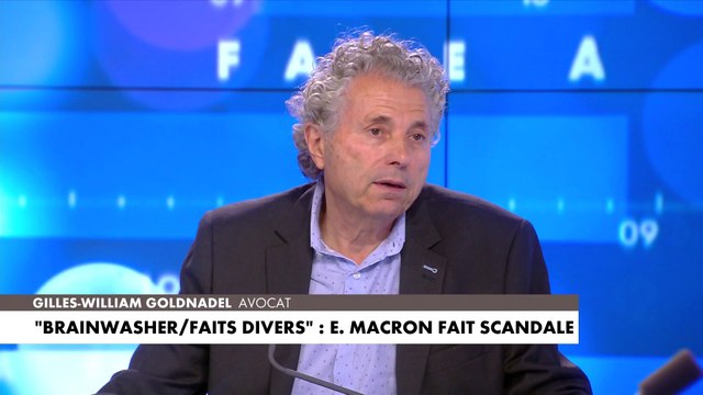 Gilles-William Goldnadel réagit aux propos d'Emmanuel Macron sur les faits-divers