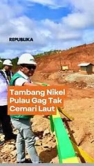 Bahlil Sebut Tambang Nikel Tak Cemari Laut