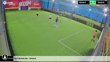 But de Golum - Team B