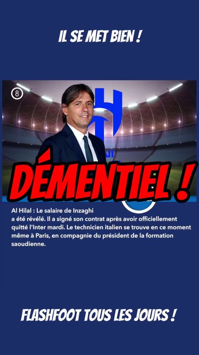 🚨 C’est fou ! L’incroyable salaire que va toucher Simone Inzaghi à AL Hilal