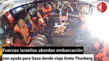 Fuerzas israelíes abordan embarcación con ayuda para Gaza donde viaja Greta Thunberg