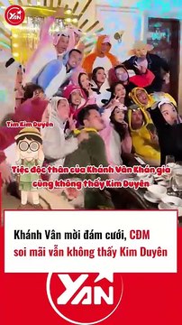 Khánh Vân mời đám cưới, CĐM soi mãi khôgn thấy Kim Duyên