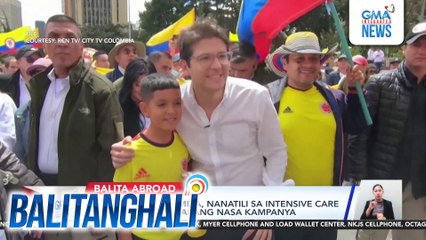 Senador sa Colombia, nanatili sa intensive care matapos barilin habang nasa kampanya | Balitanghali