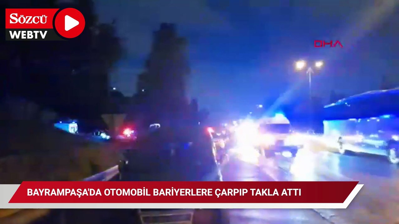 Bayrampaşa'da otomobil bariyerlere çarpıp takla attı: 1 ölü, 3 yaralı