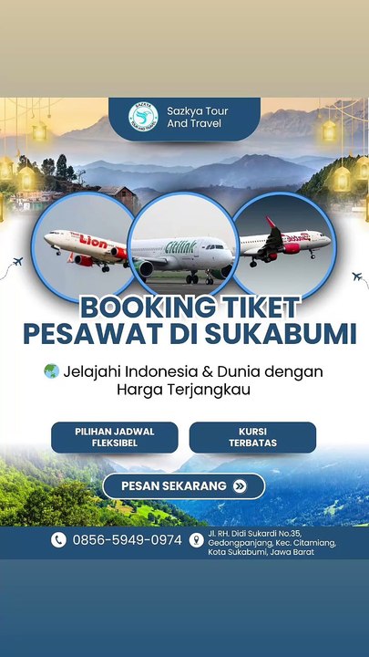 Booking Tiket Pesawat Sukabumi WA 0856-5949-0974 Online