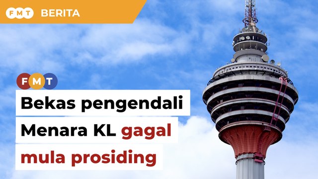 Bekas pengendali Menara KL gagal mula prosiding penghinaan terhadap menteri
