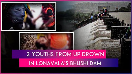 Maharashtra: 2 UP Tourists Drown In Bhushi Dam Reservoir In Lonavala