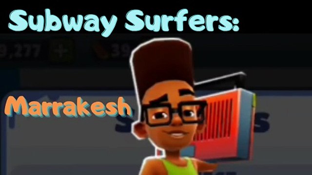 🎵🚄 Subway Surfers – Marrakesh Theme Music 🎶