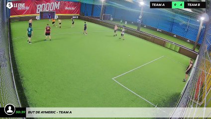 But de Aymeric - Team A