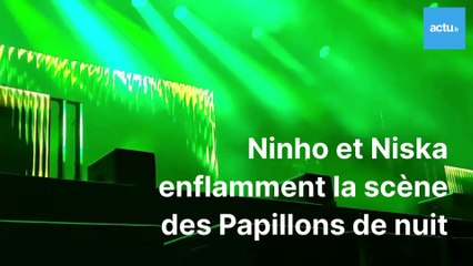 Ninho et Niska enflamment la scène des Papillons de Nuit