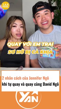 2 nhân cách của Jenifer Ngô khi tự quay và khi quay cùng David Ngô