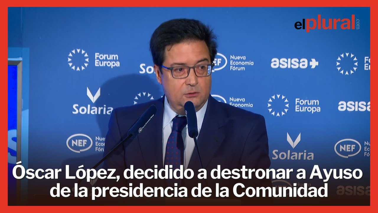 Óscar López, decidido a destronar a Ayuso de la presidencia de la Comunidad de Madrid