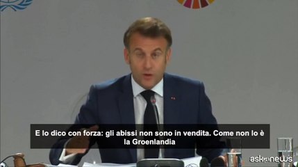 Macron: Abissi (oceani) non in vendita, come non lo è la Groenlandia