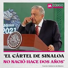‘El Cártel de Sinaloa no nació hace dos años’