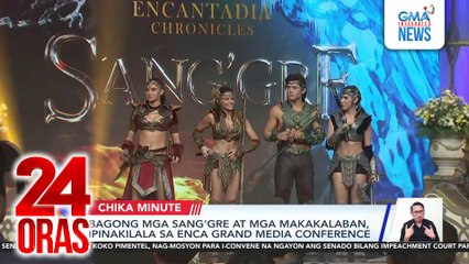 Bagong mga Sang'gre at mga makakalaban, ipinakilala sa Enca Grand Media Conference | 24 Oras