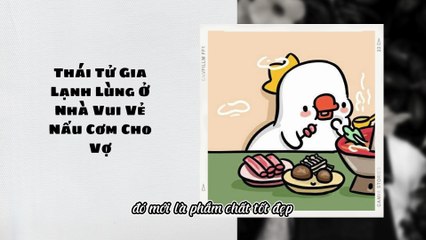 Truyện Audio Hay || Thái Tử Gia Lạnh Lùng Ở Nhà Vui Vẻ Nấu Cơm Cho Vợ || Thiên Thần Dắt Truyện