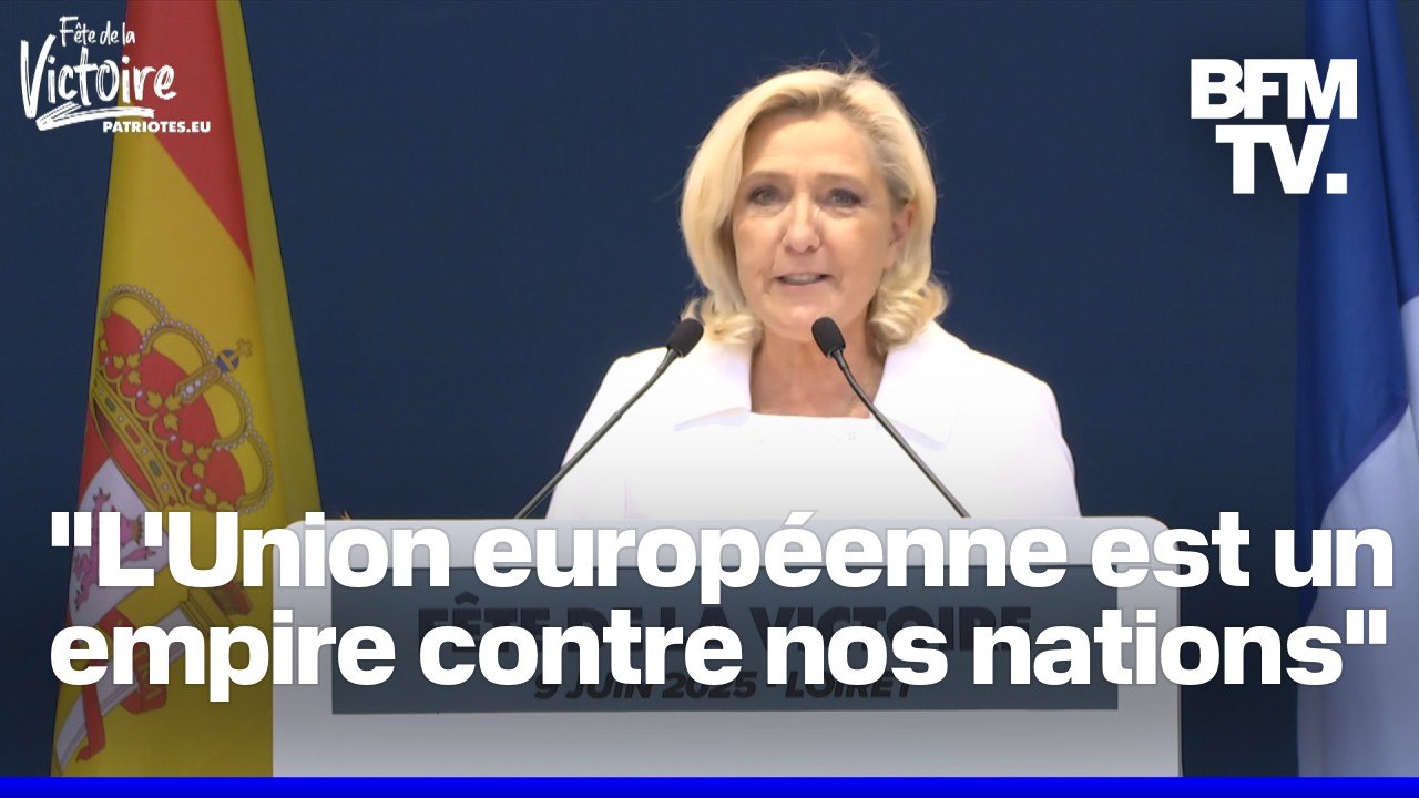 Le discours en intégralité de Marine Le Pen au rassemblement de l'extrême droite européenne