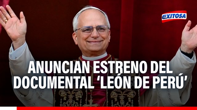 El Vaticano anuncia estreno de ‘León de Perú’, documental con secretos y momentos inéditos del Papa León XIV