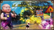 LK Bài hát phú thọ có gì lạ : TÌNH MA RUỘNG LÚA