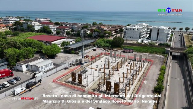 Roseto casa di comunità gli interventi del Dirigente Asl Maurizio Di Giosia e del Sindaco Roseto Mario Nugnes