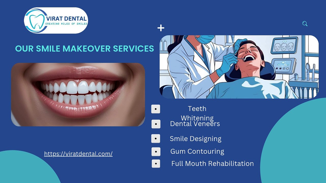 Virat Dental Cosmetic Dentistry