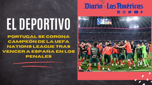 Portugal se corona campeón de la UEFA Nations League tras vencer a España en los penales | El deportivo