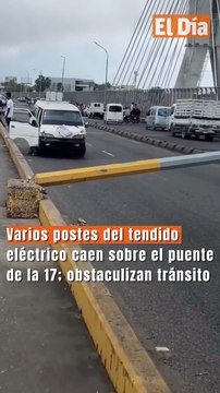 Varios postes del tendido eléctrico caen sobre el puente de la 17; obstaculizan tránsito