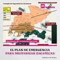 El plan de emergencia para militarizar Zacatecas