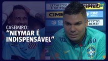 Casemiro diz que Neymar é ‘indispensável' na seleção