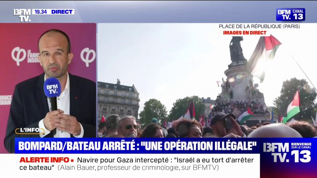 Bateau pour Gaza intercepté par Israël: Cette opération est illégale , dénonce Manuel Bompard (LFI)