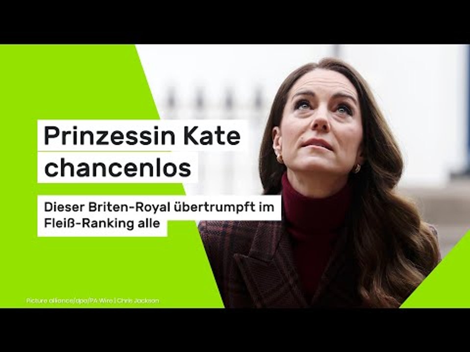 Prinzessin Kate chancenlos: Dieser Briten-Royal übertrumpft im Fleiß-Ranking alle