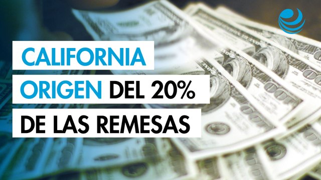 California es el principal destino de la migración mexicana en EU y origen del 20% de las remesas