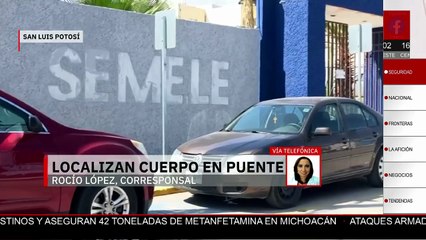 En SLP, dejan cuerpo humano colgado en un puente en la carretera federal 57