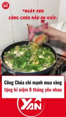 Công chúa chi mạnh tiền mua vàng kỉ niệm 8 tháng yêu nhau