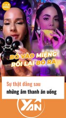 Sự thật đằng sau những âm thanh ăn uống