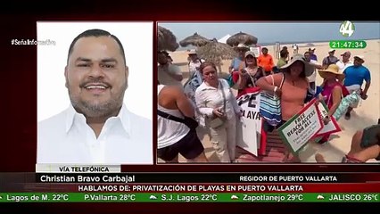 Christian Bravo Carbajal nos habla sobre la privatización de playas en Puerto Vallarta