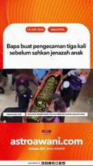 '3 kali saya buat pengecaman, hanya ujian cap jari sahkan jenazah itu anak saya'