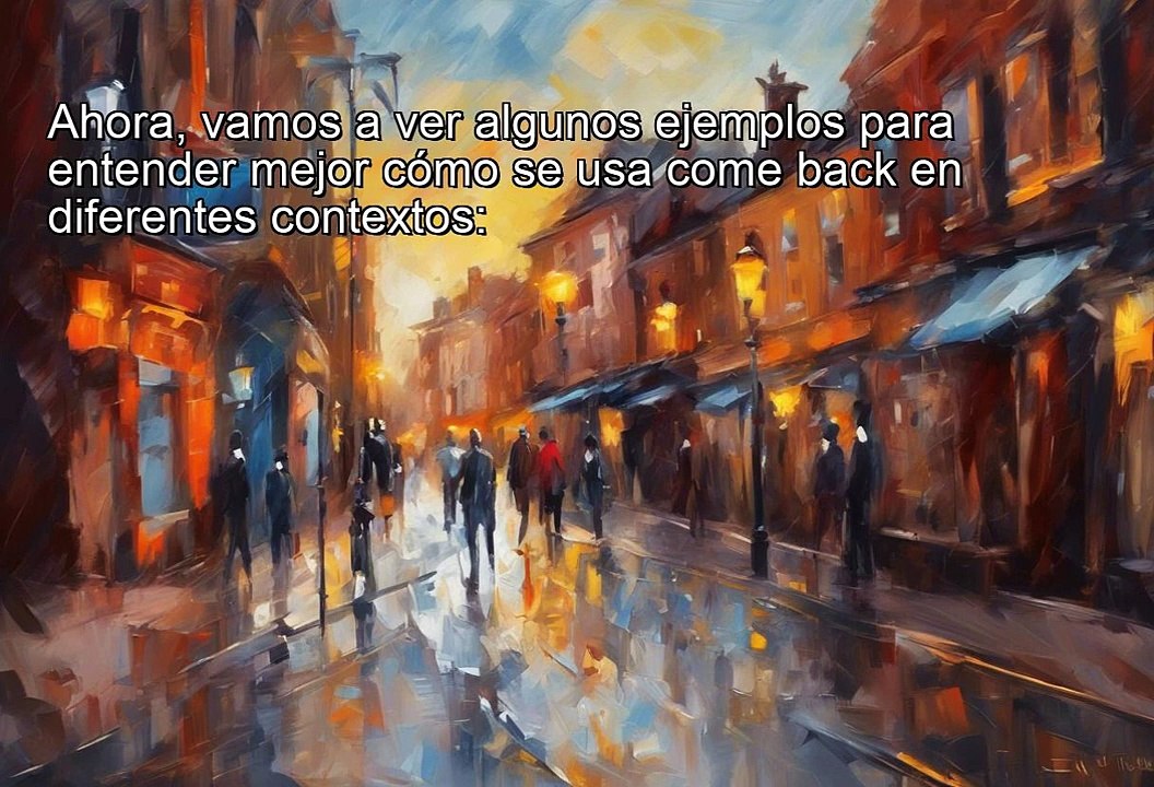 Phrasal Verbs - Come Back