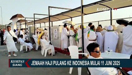 Jemaah Haji Indonesia Mulai Dipulangkan ke Tanah Air 11 Juni 2025