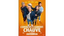 Certains l'aiment chauve (2025) HD