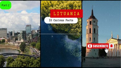 Lithuania Like You’ve Never Seen It – Fascinating and Little-Known Facts