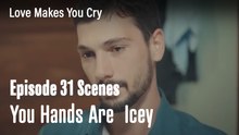 You Hands Are  Icey  - Love Makes You Cry